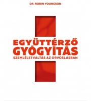 Robin Youngson: Együttérző gyógyítás - Szemléletváltás az orvoslásban